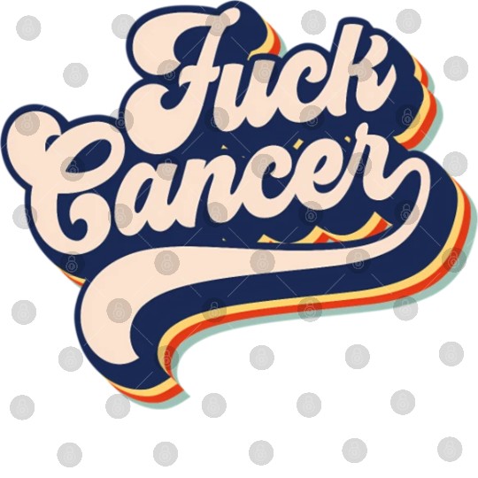 Fuck Cancer Cancer Survivor Retro Fuck Cancer Digital Files