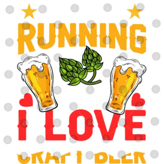 I Hate Running But I Love Craft Beer Digital Files