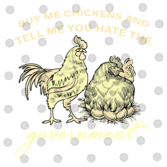 Buy Me Chickens And Tell Me You Hate The Digital Files