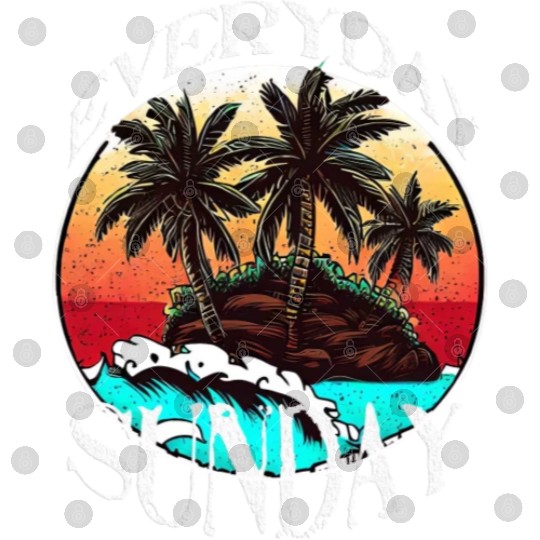 SUMMER HOLIDAY EVERYDAY SUNDAY VACATION Digital Files