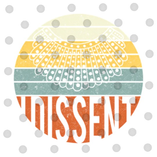 I Dissent Quote Digital Files