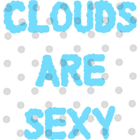 Clouds Are Sexy nature Digital Files