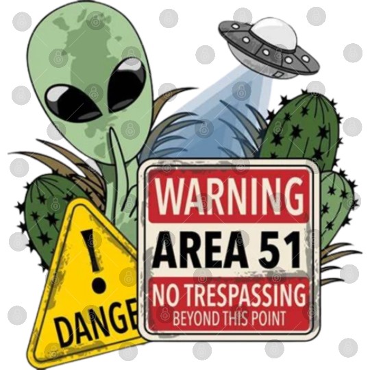 Warning Area 51 No Trespassing Beyond This Point Digital Files