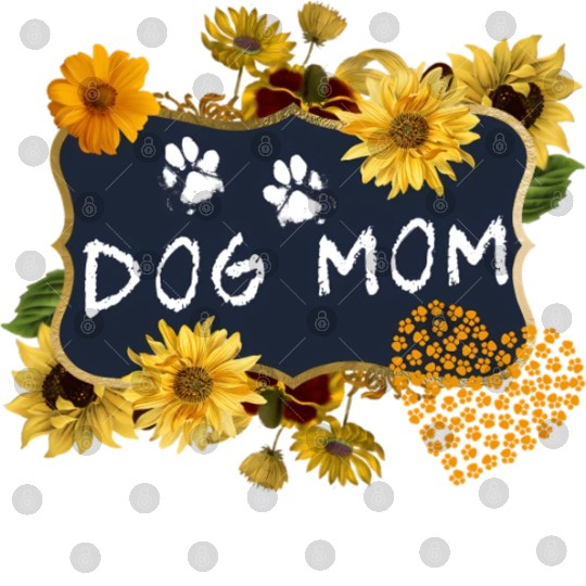 Sunflower Dog Mom Floral Dog Digital Files