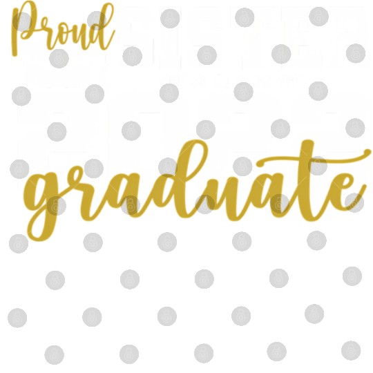 Proud Sister Of A Class Of 2022 Graduate Senior 22 Digital Files