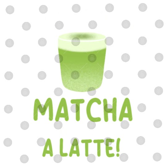Funny Matcha Latte Pun Digital Files