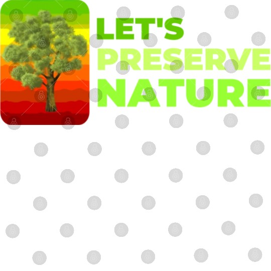 Lets preserve Nature nostalgia Digital Files
