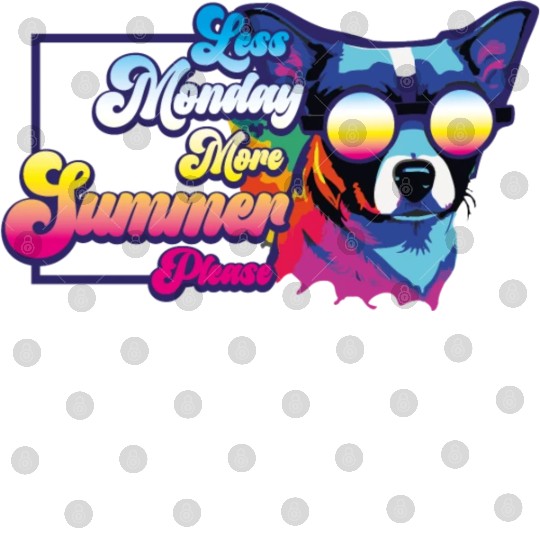 Less Monday, More Summer | Beach Party Dog Lovers Digital Files