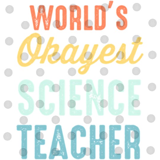 World'S Okayest Science Teacher Physics Digital Files