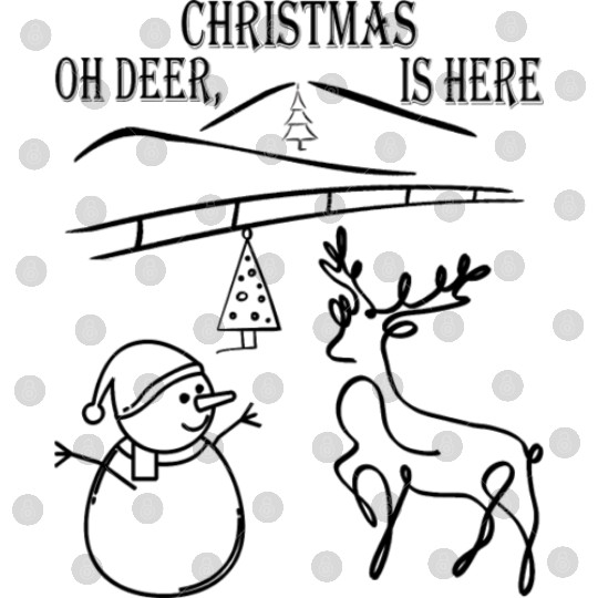 Oh Deer Christmas Is Here Digital Files