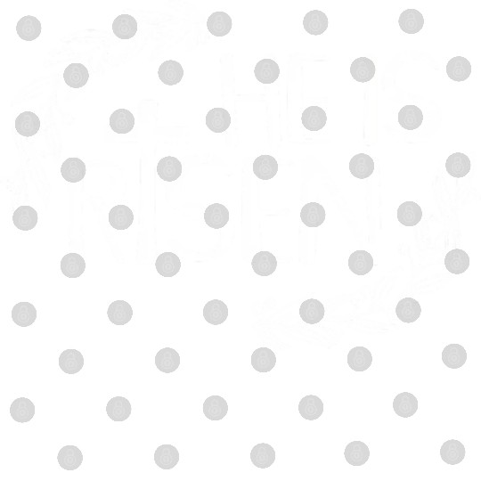 He Is Risen For Christian Happy Easter Jesus Swea Digital Files