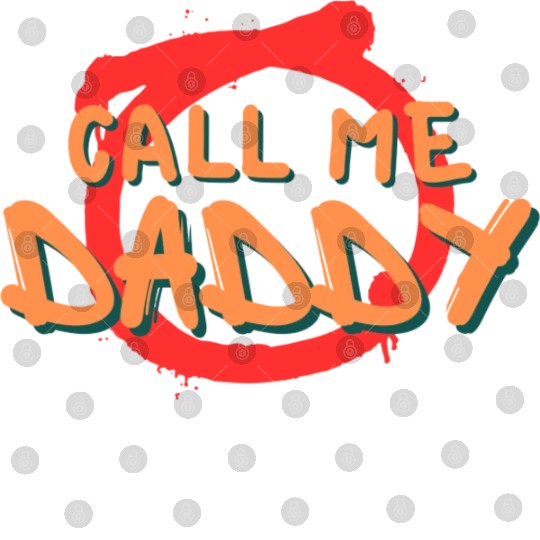 Call me daddy Digital Files
