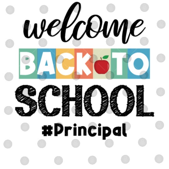 Welcome Back To School Principal Appreciation Digital Files