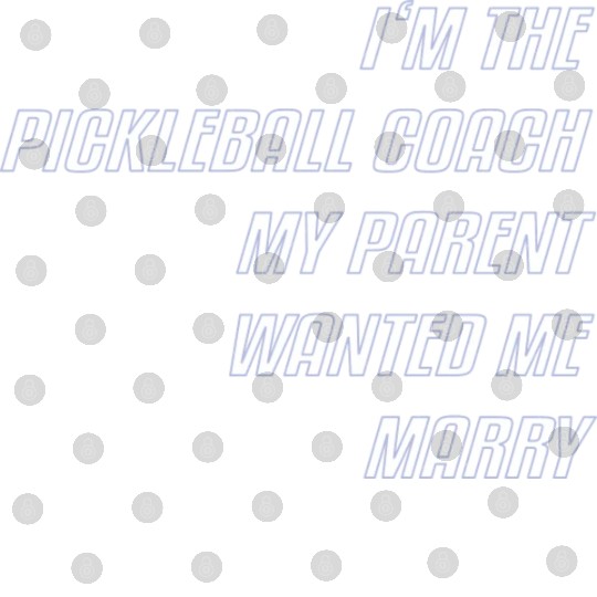 I M The Pickleball Coach My Parent Wanted Me Marry Digital Files