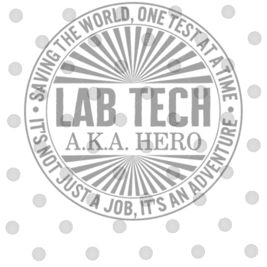 Science Digital Files, Lab Tech AKA Hero Saving The World