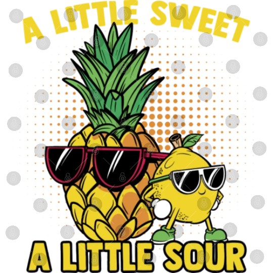 A Little Sweet A Little Pineapple And Lemon For Digital Files