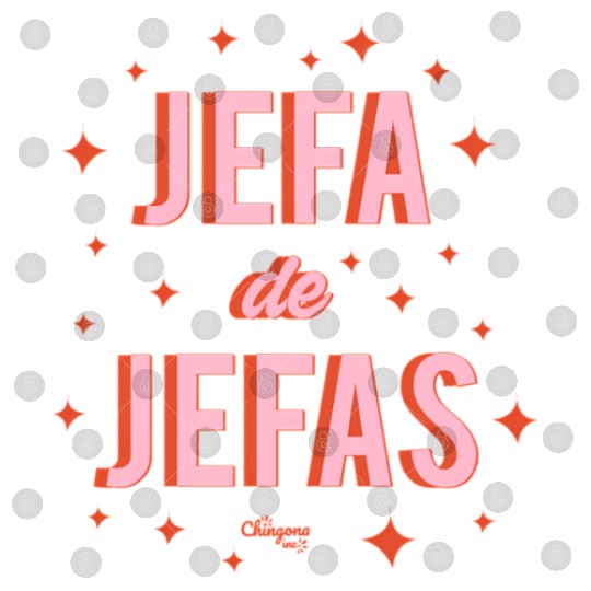 Chingona Inc Jefa De Jefas Blue Small Digital Files