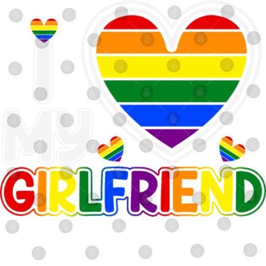 i love my girlfriend Digital Files