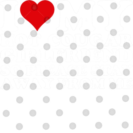 I Love My Girlfriend I Love My Girlfriend Please S Digital Files