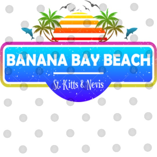 Banana Bay T ShirtBanana Bay Beach Saint Kitts Digital Files