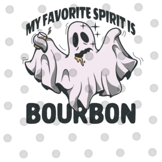 My Favorite Spirit Is Bourbon Halloween Ghost Digital Files