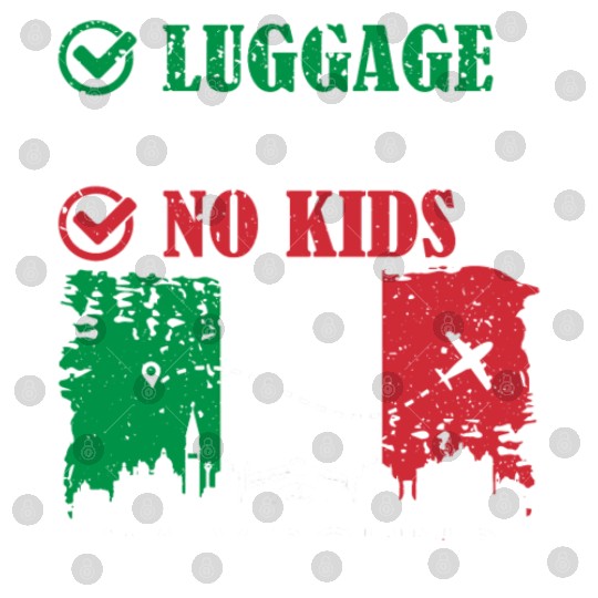 Luggage Passport No Kids Italy Bound Vacation Digital Files