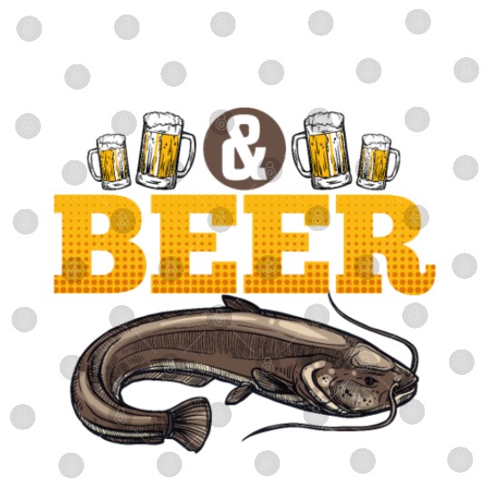 Catfish and Beer That's why I'm here Fishing Digital Files
