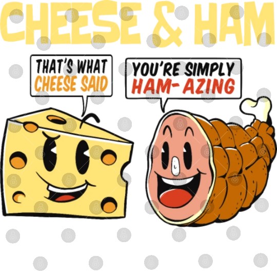 Cheese and Ham Funny Food Lover Design Digital Files