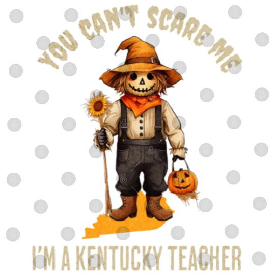 I’m a Kentucky Teacher Halloween Fall Autumn Digital Files