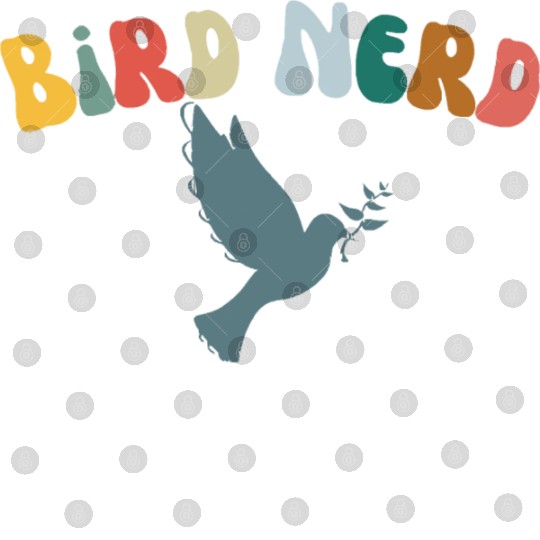 Bird Nerd , Bird Lover Digital Files