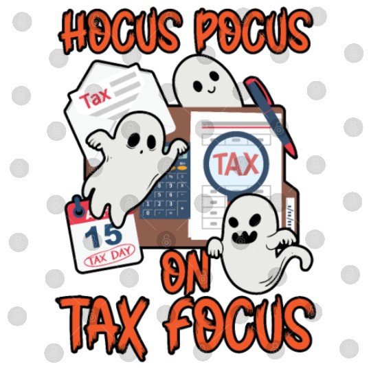 Hocus Focus on Tax Focus Accountant Halloween Digital Files