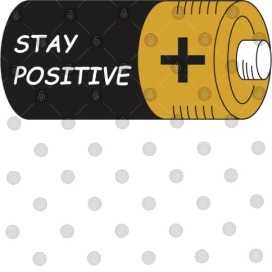 Stay Positive Battery Cell Motivation Sticker Digital Files