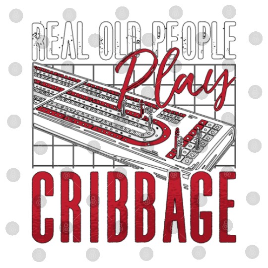 Cribbage Real Old People Play Cribbage Board Game Digital Files