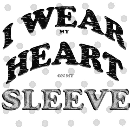I wear my heart on my sleeve cute design gift Digital Files
