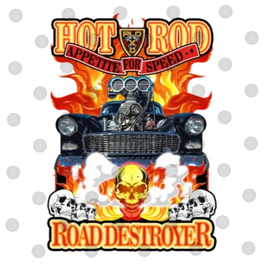 Hot Rod Road destroyer - Appetite for speed Digital Files