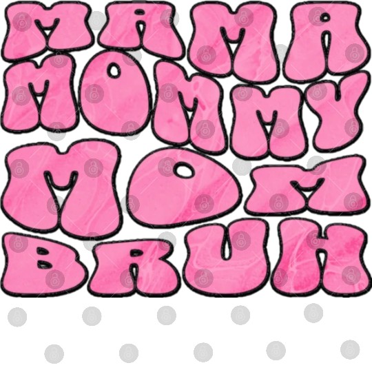 Mama Mommy Mom Bruh Funny Groovy Mom Quote Digital Files