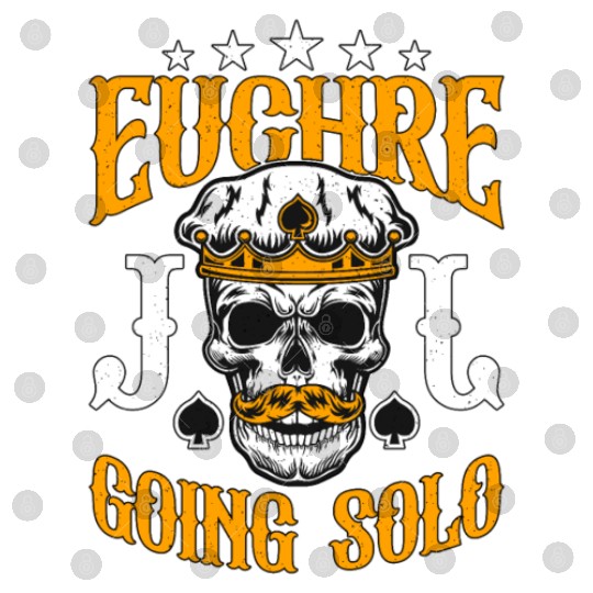 Euchre Going Solo Board Game Loves Playing Cards Digital Files