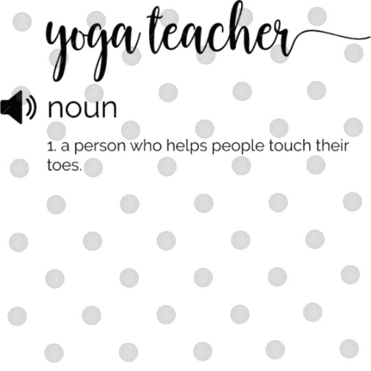 Funny Yoga Teacher Definition Digital Files