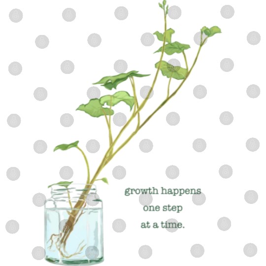 Growth Happens One Step At A Time Digital Files