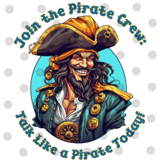 Join the Pirate Crew: Talk Like a Pirate Today! Digital Files