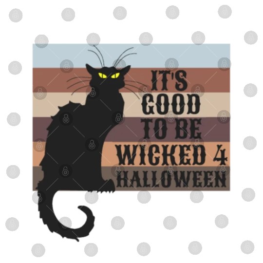 ITS GOOD TO BE WICKED 4 HALLOWEEN Digital Files