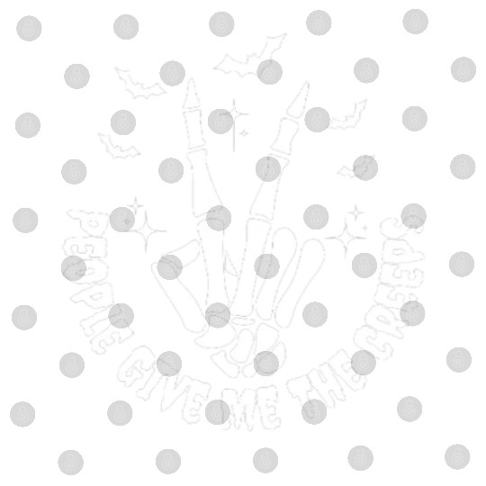 People Give Me The Creeps Skeleton Hand Halloween Digital Files