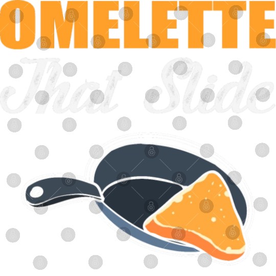Omelette that Slide Chef or Cook Gift Digital Files