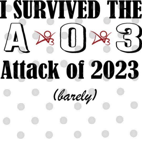 I Survived The AO3 Attack of 2023 Digital Files