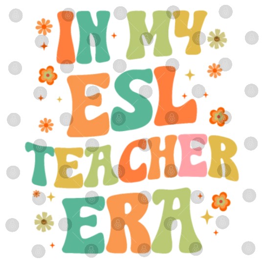 English Second Language Teach Teaching ESL Teacher Digital Files