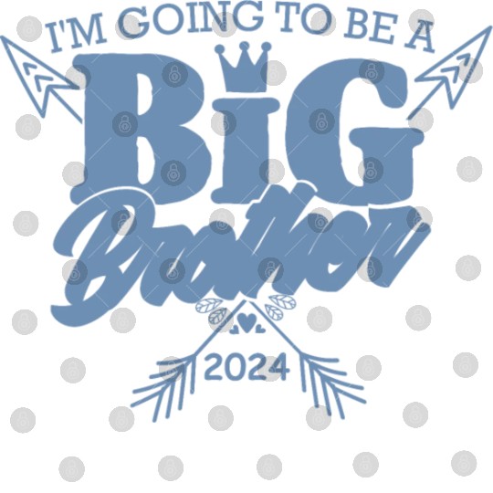 I will be a big brother in 2024 Digital Files