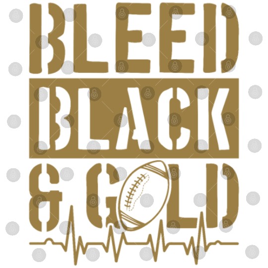 Bleed Black and Gold Group School Football Sports Digital Files
