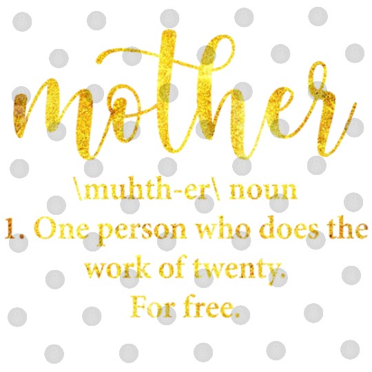 Mother definition Digital Files