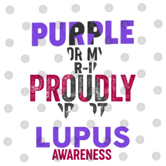 I wear Purple for my Mother-in-Law Lupus Awareness Digital Files