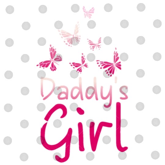 For the daughter Daddys girl, little Butterfly Digital Files